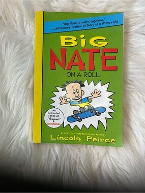 Big Nate: On A Roll by Lincoln Peirce